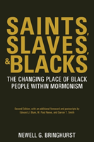 Saints, Slaves, and Blacks