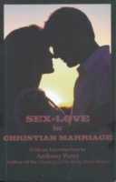 Sex-Love in Christian Marriage