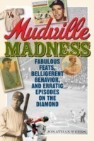 Mudville Madness