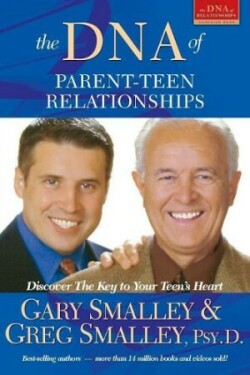 DNA of Parent-Teen Relationships