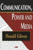 Communication, Power & Media