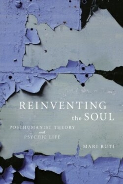 Reinventing the Soul