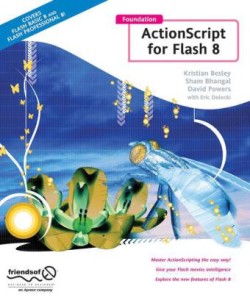 Foundation ActionScript for Flash 8