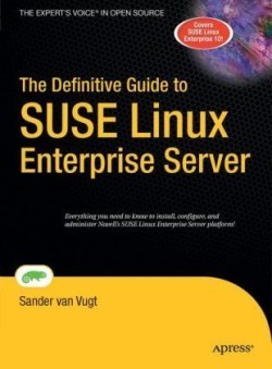 Definitive Guide to SUSE Linux Enterprise Server