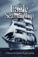 Eagle Seamanship, 4th Ed.