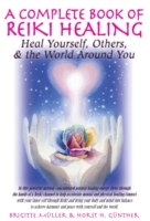 Complete Book of Reiki Healing