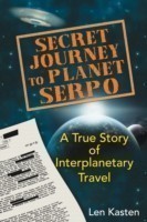 Secret Journey to Planet Serpo