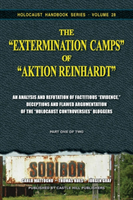 Extermination Camps of Aktion Reinhardt - Part 1