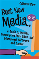 Best New Media, K–12