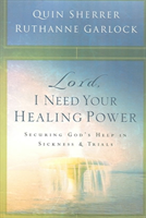 Lord, I Need Your Healing Power