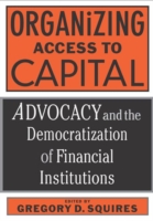 Organizing Access To Capital