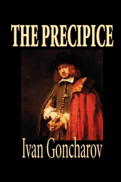 Precipice by Ivan Goncharov, Fiction, Classics