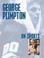 George Plimpton on Sports