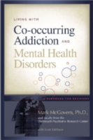 Living with Co-occurring Addiction and Mental Health Disorde