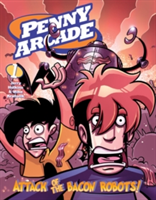 Penny Arcade Volume 1: Attack Of The Bacon Robots!