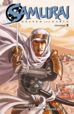 Samurai: Heaven And Earth Volume 2