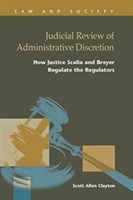 Judicial Review of Administrative Discretion