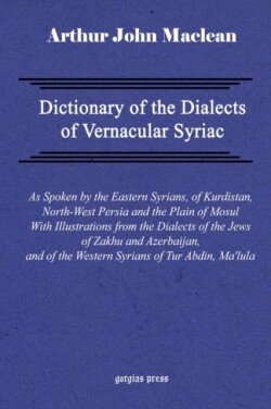 Dictionary of the Dialects of Vernacular Syriac