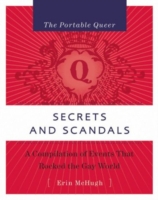 Portable Queer: Secrets and Scandals