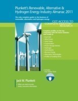 Plunkett's Renewable, Alternative & Hydrogen Energy Industry Almanac 2011