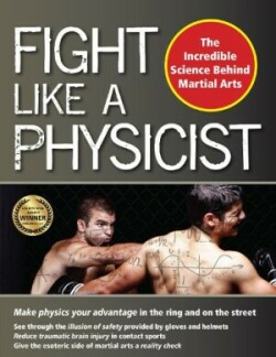 Fight Like a Physicist