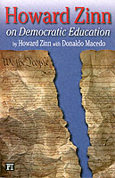 Howard Zinn on Democratic Education