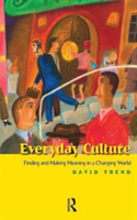 Everyday Culture