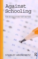 Against Schooling