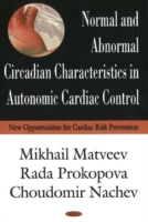 Normal & Abnormal Circadian Characteristics in Autonomic Cardiac Control