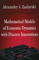 Mathematical Models of Economic Dynamics with Discrete Innovations