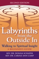 Labyrinths Form the Outide in