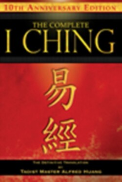 Complete I Ching — 10th Anniversary Edition