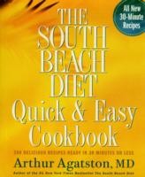 South Beach Diet Quick and Easy Cookbook