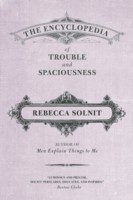 Encyclopedia of Trouble and Spaciousness