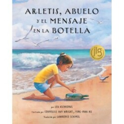 Arletis, Abuelo Y El Mensaje En La Botella