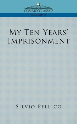 My Ten Years' Imprisonment