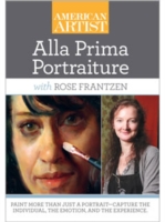 Alla Prima Portraiture with Rose Frantzen