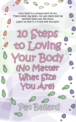 10 Steps to Loving Your Body (No Matter What Size You Are)