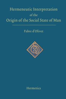 Hermeneutic Interpretation of the Origin of the Social State of Man