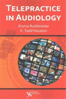 Telepractice in Audiology
