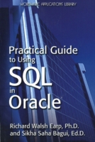 Practical Guide to using SQL in Oracle