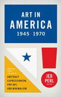 Art in America 1945 - 1970