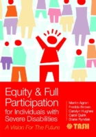 Equity & Full Participation for Individuals with Severe Disabilities