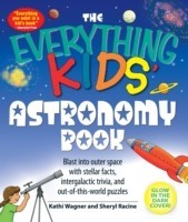 Everything Kids' Astronomy Book