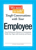 We Need To Talk - Tough Conversations With Your Employee
