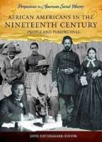 African Americans in the Nineteenth Century