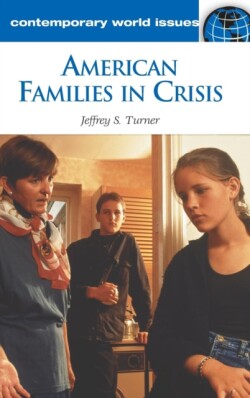 American Families in Crisis