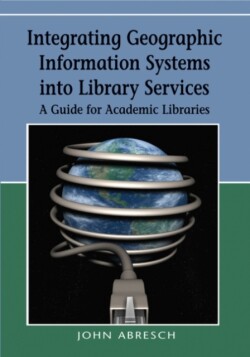 Integrating Geographic Information Systems into Library Services
