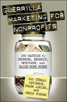 Guerrilla Marketing for Nonprofits