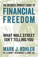 Business Owner's Guide to Financial Freedom
